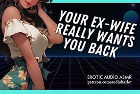 Make Up Sex With Your Hot Ex-Wife