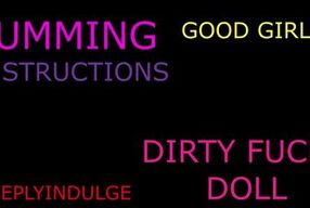 intense dirty cumming instructions to make you A GOOD NEEDY WHORE (AUDIO ROLEPLAY) INTENSE DIRTY